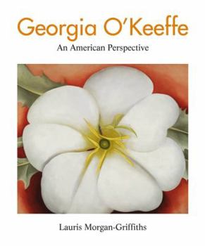 Hardcover Georgia O'Keeffe: An American Perspective Book