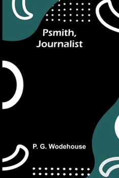 Paperback Psmith, Journalist Book