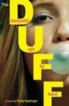 Hardcover The Duff: (Designated Ugly Fat Friend) Book