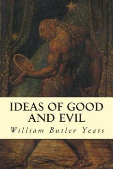 Ideas Of Good And Evil