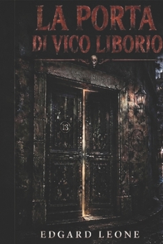 Paperback La Porta Di Vico Liborio: si [Italian] Book