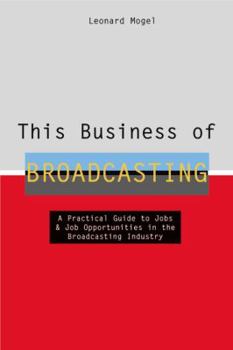 Paperback This Business of Broadcasting Book