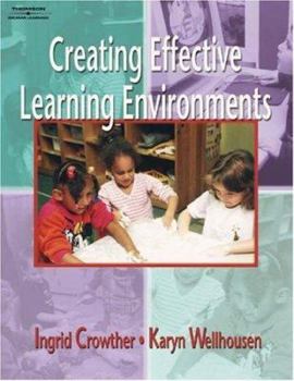 Paperback Creating Effective Learning Environments Book