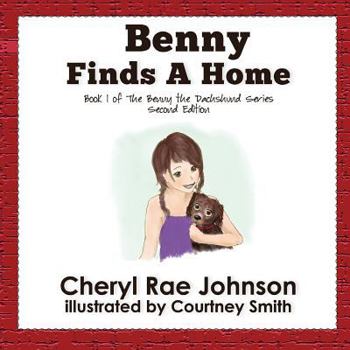 Paperback Benny Finds a Home Book