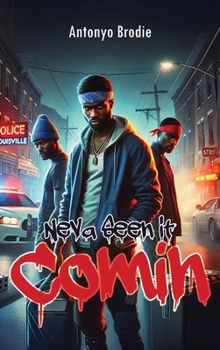 Hardcover Neva Seen it Comin Book
