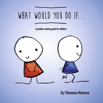 Paperback What Would You Do If... Book