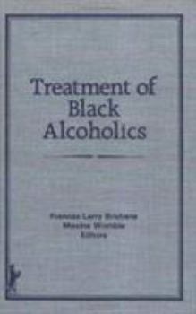 Hardcover Treatment of Black Alcoholics Book