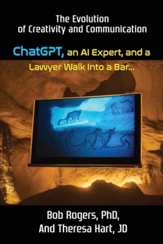 Paperback ChatGPT, an AI Expert, and a Lawyer Walk Into a Bar... Book