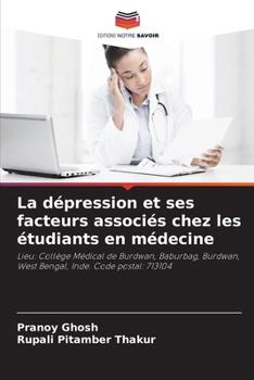 Paperback La dépression et ses facteurs associés chez les étudiants en médecine [French] Book