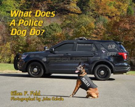Paperback What Does A Police Dog Do? Book