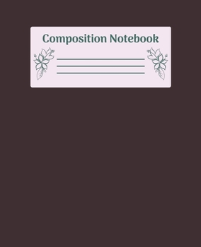 Paperback Composition Notebook: Wide Ruled Notebooks Paper - Composition Notebook (Diary, Journal) 7.5x9.25in 110 Pages Wide Ruled Notebooks Paper Book