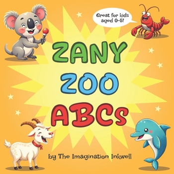 Paperback Zany Zoo ABCs Book