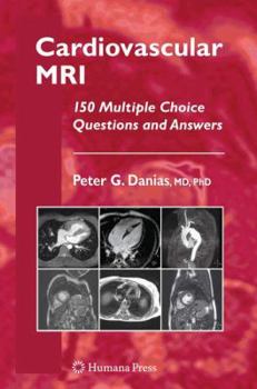 Paperback Cardiovascular MRI: 150 Multiple-Choice Questions and Answers Book