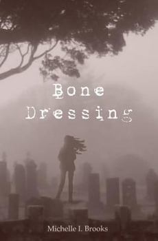 Bone Dressing