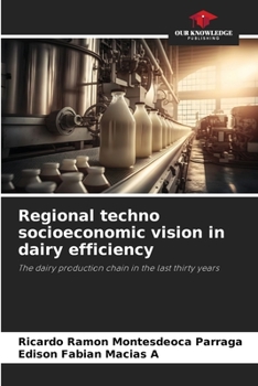 Paperback Regional techno socioeconomic vision in dairy efficiency Book