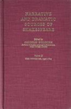 Narrative and Dramatic Sources of Shakespeare: Volume Two: Comedies - Book #2 of the Narrative and Dramatic Sources of Shakespeare