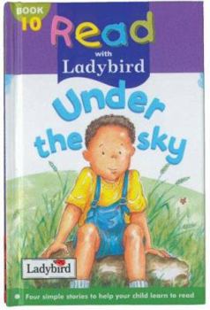 Hardcover Under the Sky (Read with Ladybird) Book