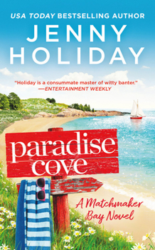 Paradise Cove - Book #2 of the Matchmaker Bay