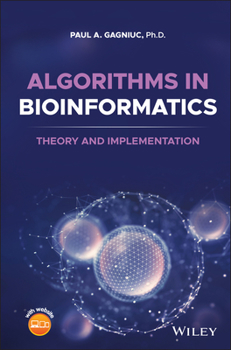 Hardcover Algorithms in Bioinformatics: Theory and Implementation Book