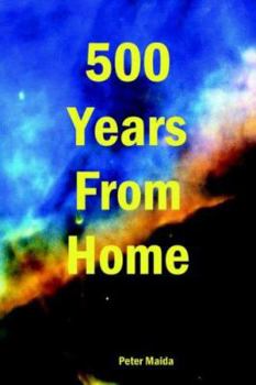 Paperback 500 Years from Home Book