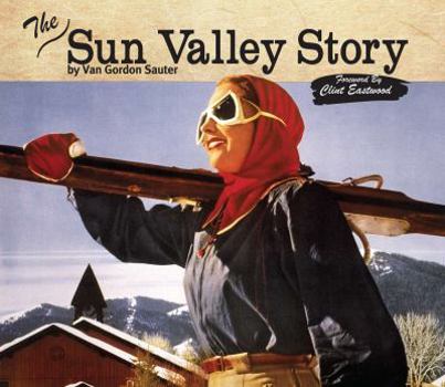 Hardcover The Sun Valley Story Book