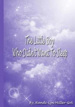 Paperback The little boy who didn't Want To sleep Book