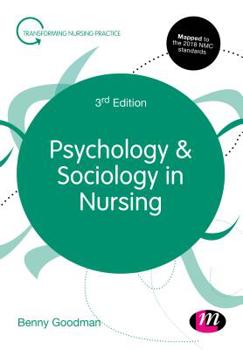 Hardcover Psychology and Sociology in Nursing Book