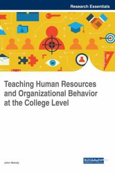 Hardcover Teaching Human Resources and Organizational Behavior at the College Level Book