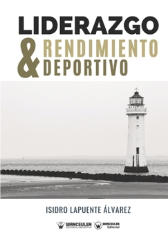 Paperback Liderazgo y rendimiento deportivo [Spanish] Book