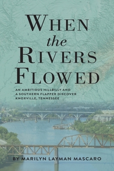 Paperback When the Rivers Flowed Book