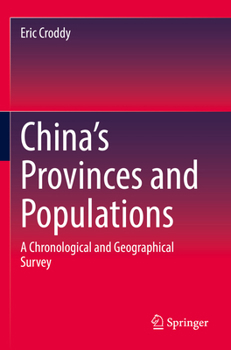 Paperback China's Provinces and Populations: A Chronological and Geographical Survey Book