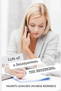 Paperback Life of a Salesperson. the Beginning Book