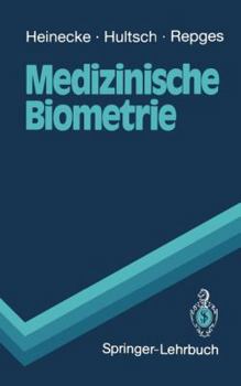 Paperback Medizinische Biometrie: Biomathematik Und Statistik [German] Book