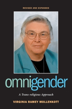 Paperback Omnigender: A Trans-Religious Approach (REV and Expanded) Book