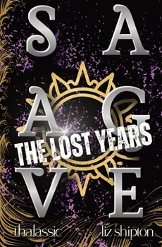 Paperback Savage The Lost Years Book