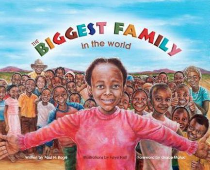 Hardcover The Biggest Family in the World: The Charles Mulli Miracle Book
