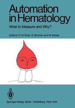 Paperback Automation in Hematology: What to Measure and Why? Book