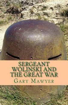 Sergeant Wolinski and the Great War