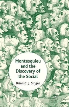 Paperback Montesquieu and the Discovery of the Social Book