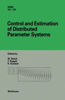 Hardcover Control and Estimation of Distributed Parameter Systems: International Conference in Vorau, Austria, July 14-20, 1996 Book