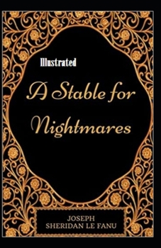 Paperback A Stable for Nightmares Illustrated Book