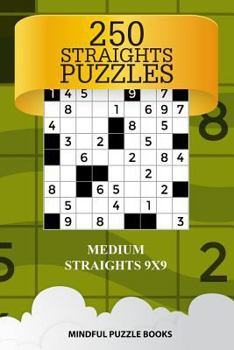 Paperback 250 Straights Puzzles: Medium Straights 9x9 Book