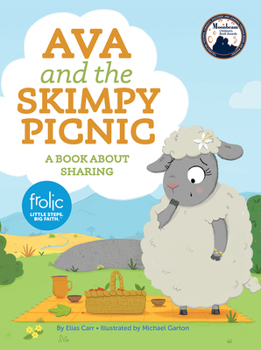 Hardcover Ava and the Skimpy Picnic: A Book about Sharing Book
