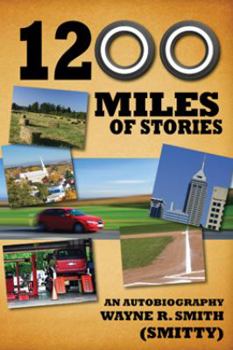 Paperback 1200 Miles of Stories: An Autobiography Book