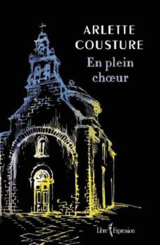 Paperback EN PLEIN CHOEUR [French] Book