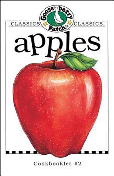 Paperback Apples (Gooseberry Patch Classic Cookbooklets, No. 2) Book