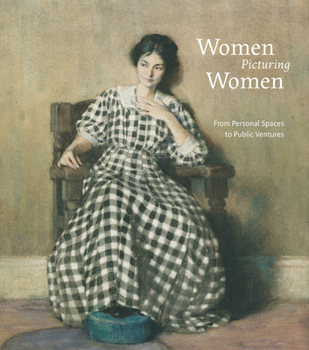 Hardcover Women Picturing Women: From Personal Spaces to Public Ventures Book