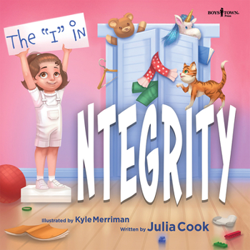 The "i" in Integrity! (I Mean the "me!") - Book  of the Leader I'll Be!
