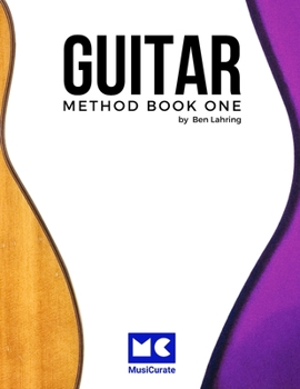 Paperback MusiCurate Guitar Method: Book One Book