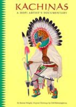 Paperback Kachinas: A Hopi Artist's Documentary Book
